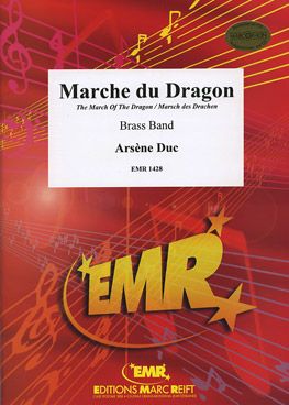 Duc, Arsène: March of the Dragon