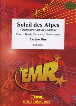 Duc, Arsène: Alpine Sunshine