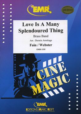 Fain, Sammy/Webster, Paul: Love is a Many Splendoured Thing
