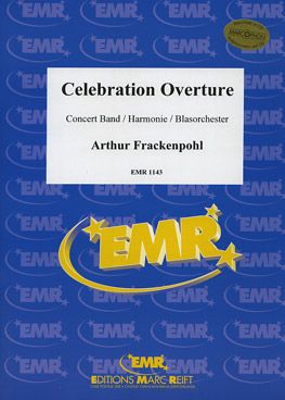 Frackenpohl, Arthur: Celebration Overture
