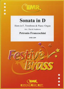 Francheschini, Petronio: Sonata in D maj