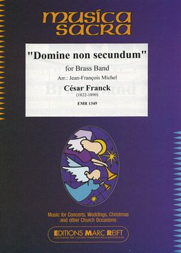 Franck, César: Domine non Secundum