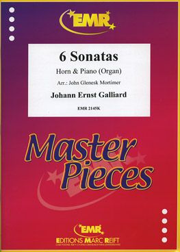 Galliard, Johann: 6 Sonatas