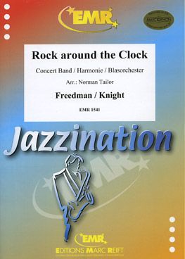 Freedman, Max/Knight, Jimmy de: Rock Around the Clock