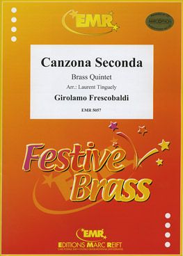 Frescobaldi, Girolamo: Canzone No 2 "Detta la Bernardina"
