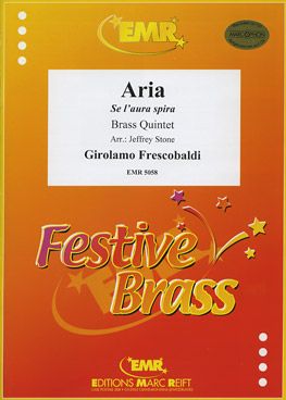 Frescobaldi, Girolamo: Aria "Se l'Aura Spira"