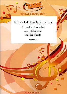 Fučik, Julius: Entrance of the Gladiators
