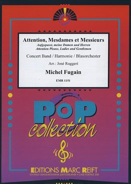 Fugain, Michel: Attention Please, Ladies & Gentlemen