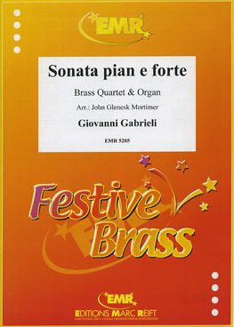 Gabrieli, Giovanni: Sonata Pian e Forte in D min