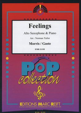 Gaste, Louis/Morris, Albert: Feelings
