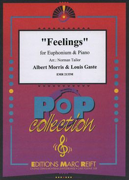 Gaste, Louis/Morris, Albert: Feelings