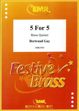 Gay, Bertrand: Five for Five