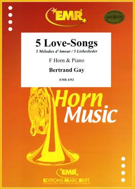 Gay, Bertrand: 5 Love Songs