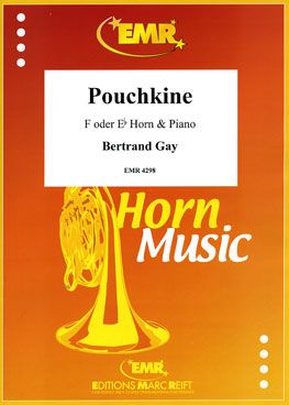 Gay, Bertrand: Pouchkine