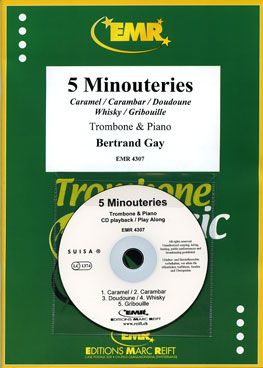 Gay, Bertrand: 5 Minouteries