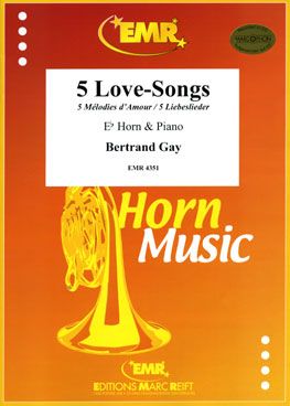Gay, Bertrand: 5 Love Songs