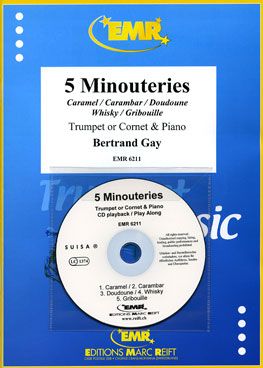 Gay, Bertrand: 5 Minouteries