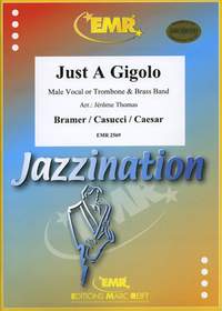 Bramer/Caesar/Casucci: Just a Gigolo