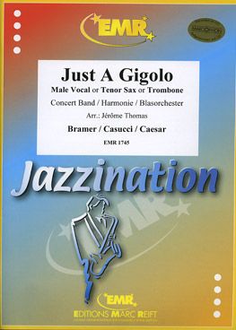 Bramer/Caesar/Casucci: Just a Gigolo