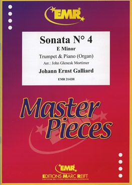 Galliard, Johann: Sonata No 4 in E min