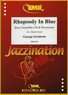 Gershwin, George: Rhapsody in Blue