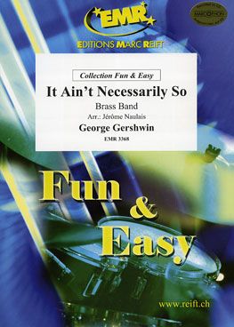 Gershwin, George: It Ain't Necessarily So from "Porgy & Bess"