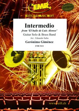 Giménez, Jerónimo: Intermezzo from "El Baile de Luis Alonso"