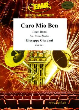 Giordani, Giuseppe: Caro mio ben