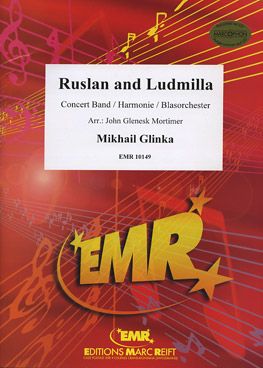 Glinka, Mikhail: Ruslan & Ludmilla (overture)