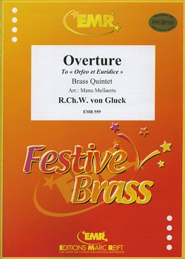 Gluck, Christoph von: Orfeo & Euridice Overture