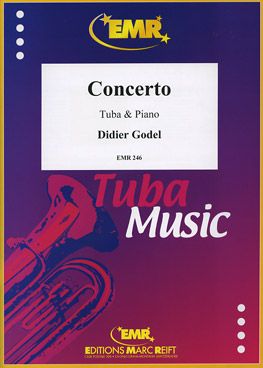Godel, Didier: Tuba Concerto