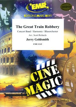 Goldsmith, Jerry: The Great Train Robbery (selection)