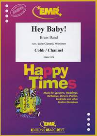 Channel/Cobb: Hey Baby