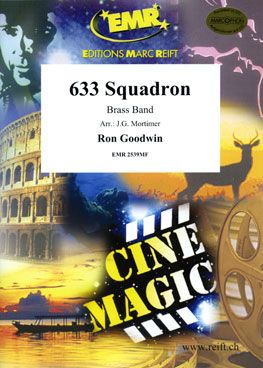 Goodwin, Ron: 633 Squadron