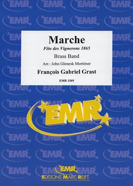 Grast, Fr: Marche Fête des Vignerons 1851