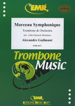 Guilmant, Alexandre: Morçeau Symphonique op 88