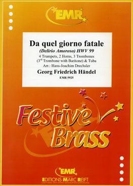 Handel, George Frideric: Da Quel Giorno Fatale (Delirio Amoroso)  HWV 99