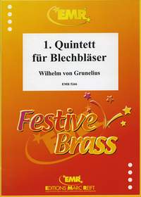 Grunelius, Wilhelm von: Brass Quintet No 1