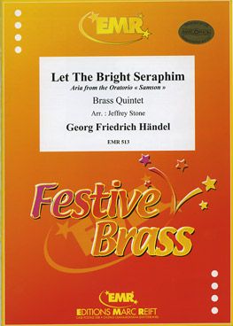 Handel, George Frideric: Let the Bright Seraphim from "Samson"