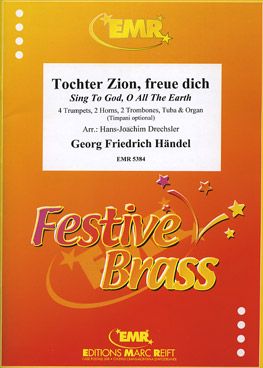 Handel, George Frideric: Tochter Zion, freue dich