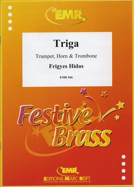 Hidas, Frigyes: Triga