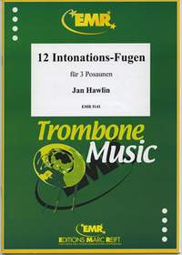 Hawlin, Jan: 12 Intonation Fugues in the Olden Style