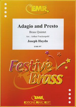 Haydn, Josef: Adagio & Presto