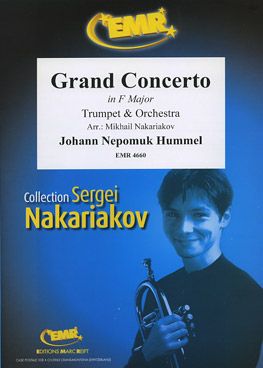 Hummel, Johann: Grand Concerto in F maj
