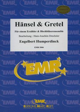 Humperdinck, Engelbert: Hansel & Gretel