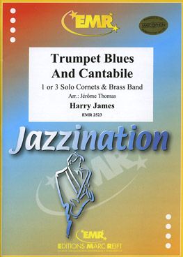 James, Harry: Trumpet Blues & Cantabile