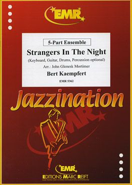 Kaempfert, Bert/Singleton,   Charles/Snyder, Eddie: Strangers in the Night
