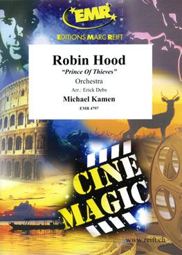 Kamen, Michael: Robin Hood - Prince of Thieves (selection)