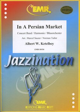 Ketèlbey, Albert: In a Persian Market