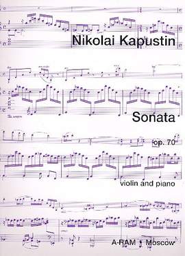 Kapustin, Nikolai: Violin Sonata op 70